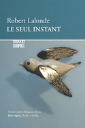 Seul instant (Le)